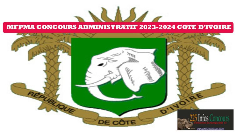 MFPMA Concours administratif 2023-2024 cote d'ivoire