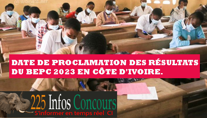 Date de proclamation des Résultats du BEPC 2023 en Côte d'ivoire.