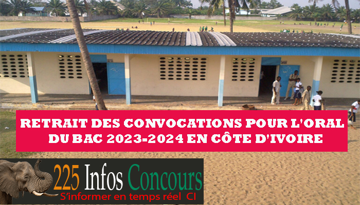 retrait des convocations pour l'oral du BAC 2023-2024 en Côte d'Ivoire
