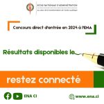 LES RÉSULTATS CONCOURS ENA 2024 DU CYCLE SUPÉRIEUR ( UNIQUEMENT) SONT DISPONIBLES