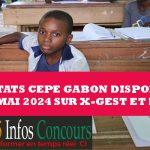 Résultats CEPE Gabon Disponibles le 24 mai 2024 sur X-Gest et Kewa